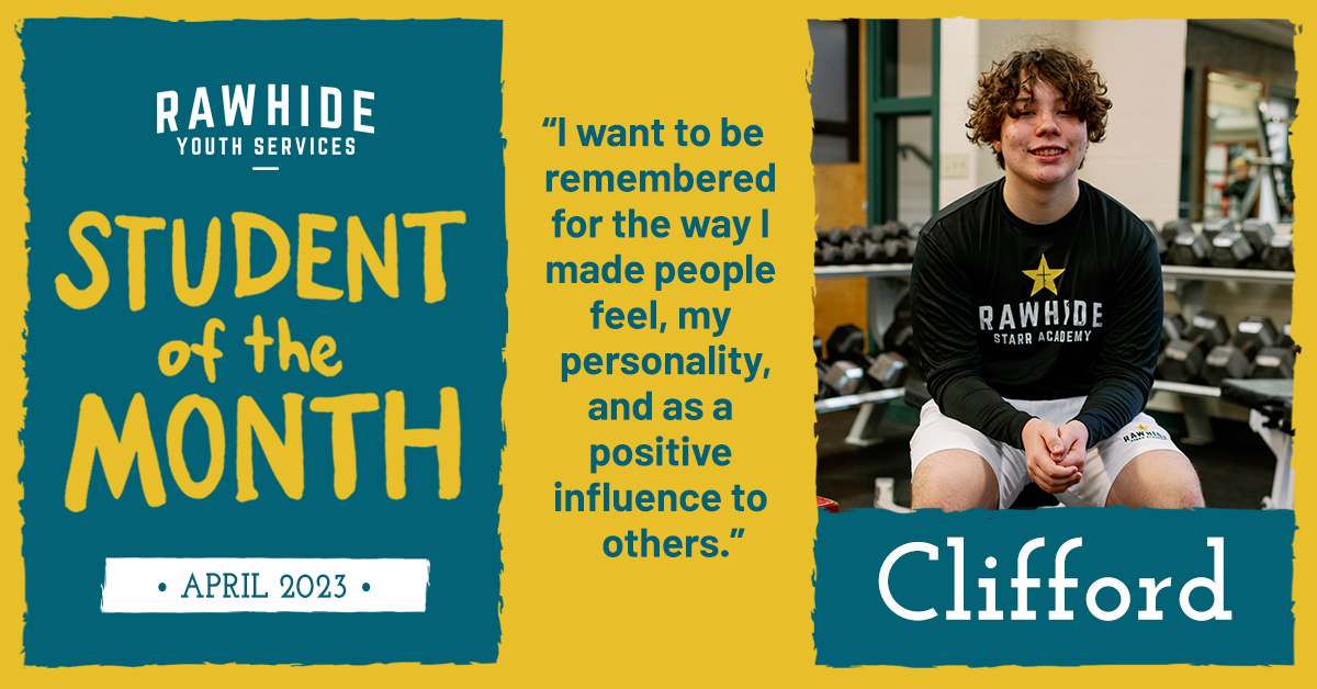Rawhide Student of the Month – Clifford