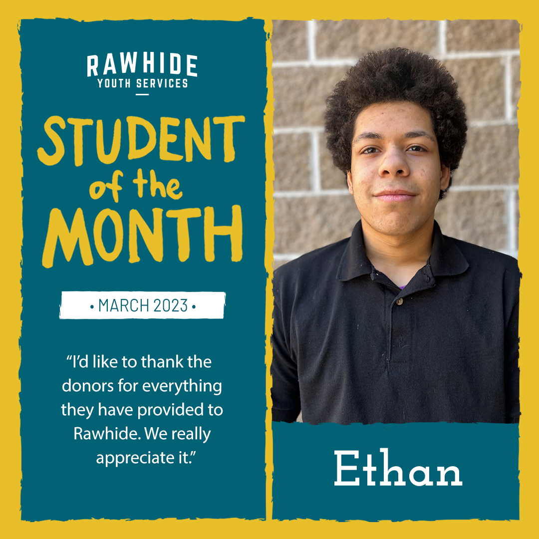 Rawhide Student of the Month – Ethan