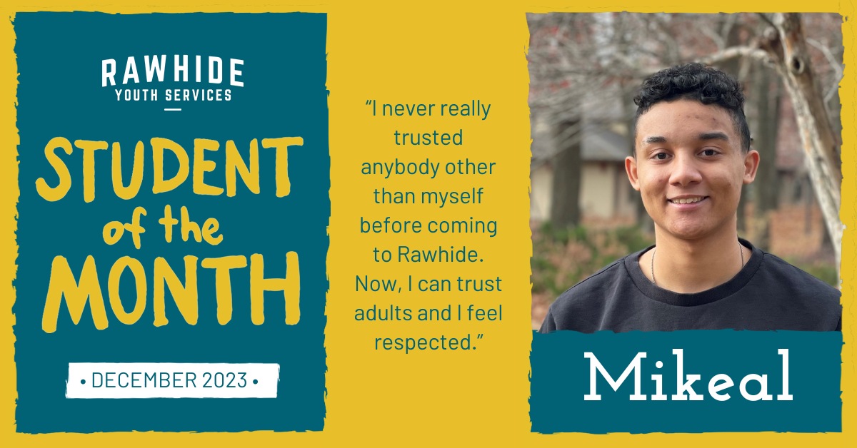 Student of the Month – Mikeal